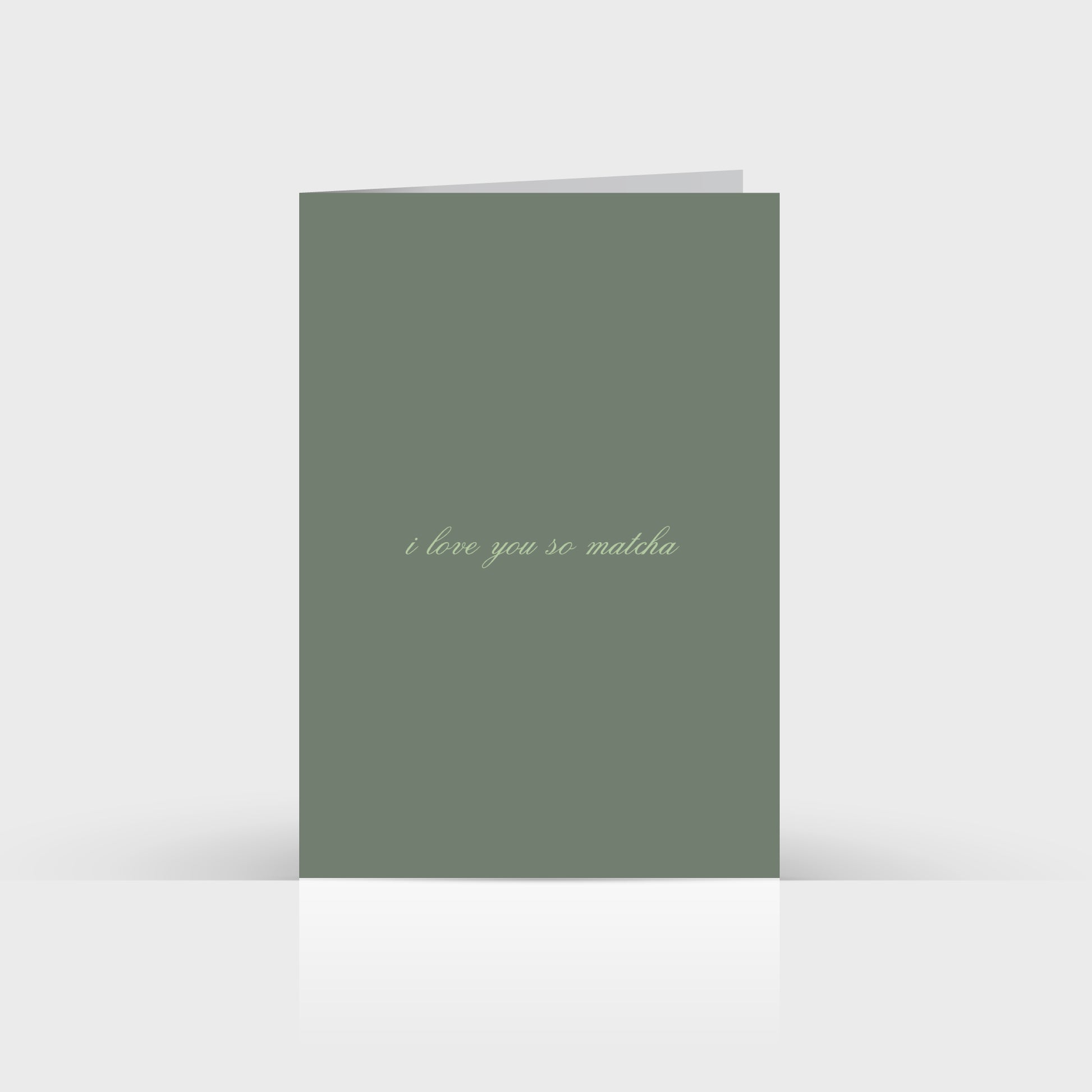 I Love You So Matcha – Classic – A6 Greeting Card The Matcha Club